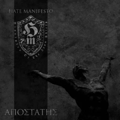 Hate Manifesto - Αποστάτης (2023)