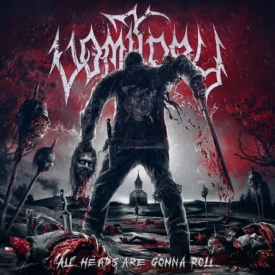 Vomitory - All Heads Are Gonna Roll (2023)