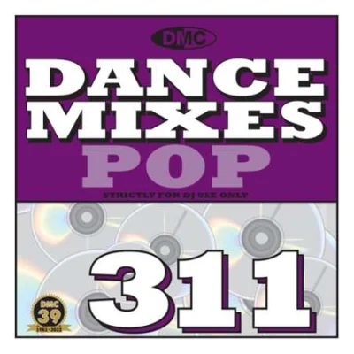 DMC Dance Mixes 311 Pop (2023)