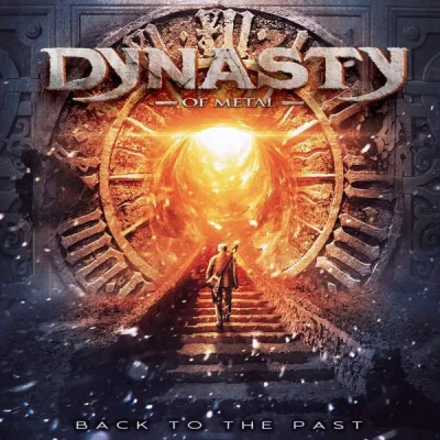 Dynasty Of Metal - Back To The Past (2023)