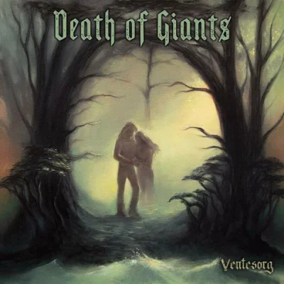 Death Of Giants - Ventesorg (2023)