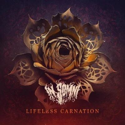 In Somni - Lifeless Carnation (2023)