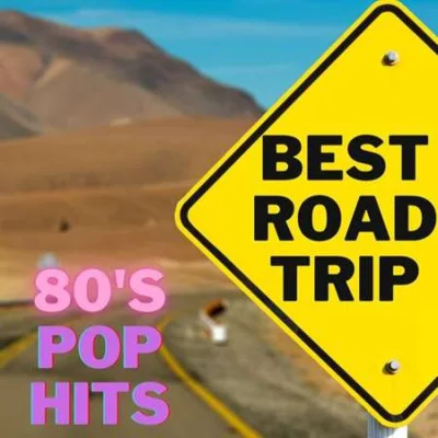 Best Road Trip 80's Pop Hits (2023)
