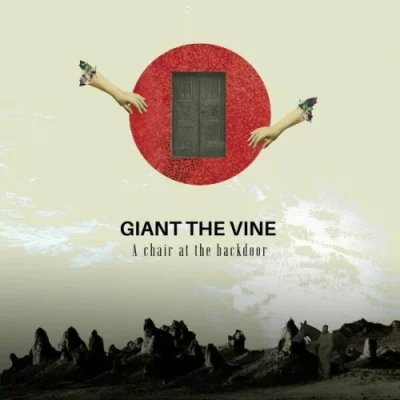 Giant The Vine - A Chair At The Backdoor (2023)