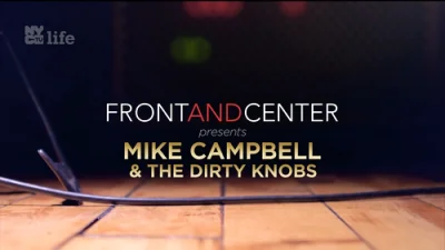 Mike Campbell & The Dirty Knobs - Front And Center 2022 (2023)