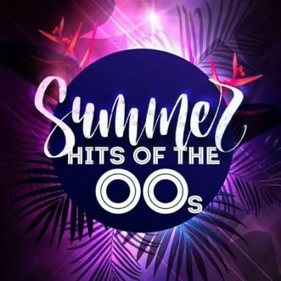Summer Hits of the 00s (2023)
