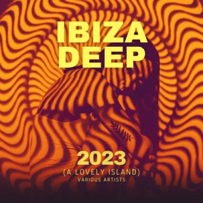 Ibiza DEEP 2023 [A Lovely Island] (2023)