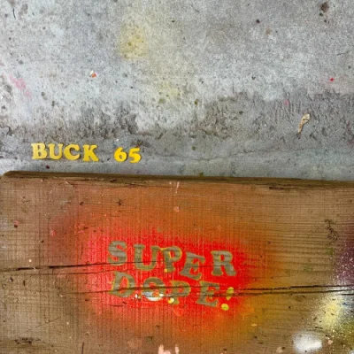 Buck 65 - Super Dope (2023)