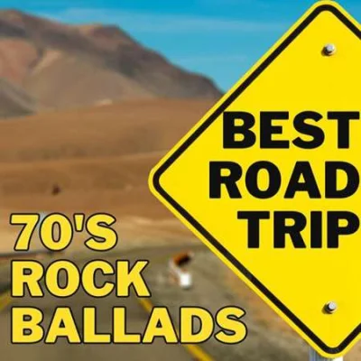 Best Road Trip 70's Rock Ballads (2023)