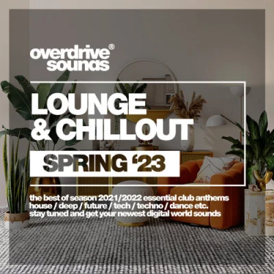 Lounge & Chillout [Spring 2023] (2023)