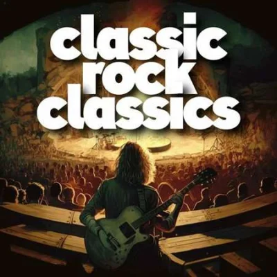 classic rock classics (2023)