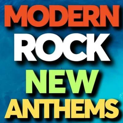 Modern Rock New Anthems (2023)