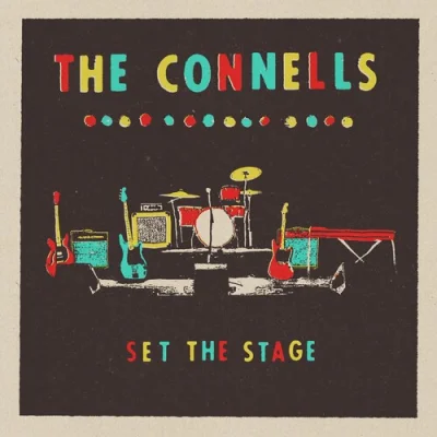 The Connells - Set the Stage (2023)