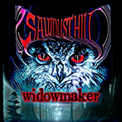 Sawdust Hill - Widowmaker (2023)