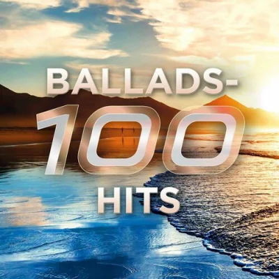 Ballads - 100 Hits (2023)