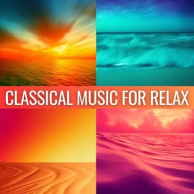 Classical Music for Relax (2023)