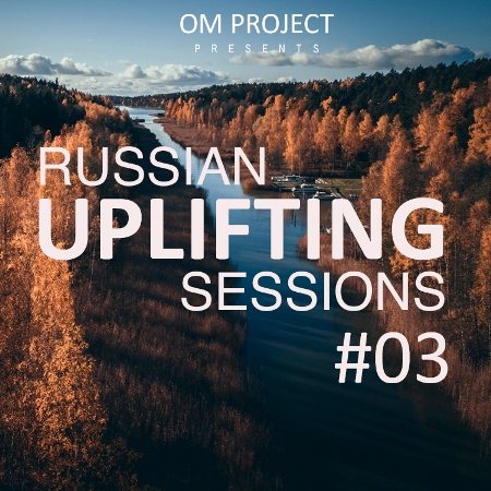 VA - Russian Uplifting Session [03] (2021) MP3