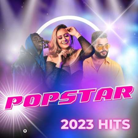 VA - Popstar - 2023 Hits (2023) MP3