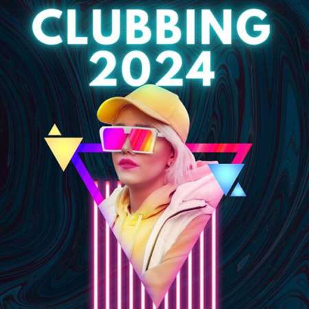 VA - Clubbing 2024 (2023) MP3