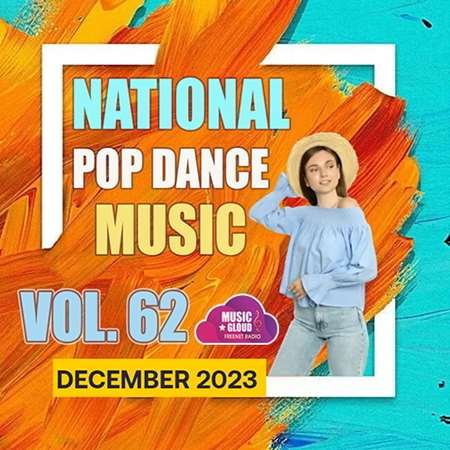 VA - National Pop Dance Music Vol. 62 (2023) MP3