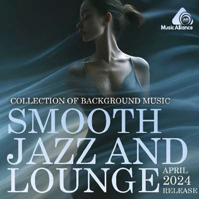 VA - Smooth Jazz And Lounge (2024) MP3