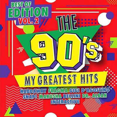 VA - The 90s – My Greatest Hits – Best Of Edition Vol 2 [2CD] (2024) MP3