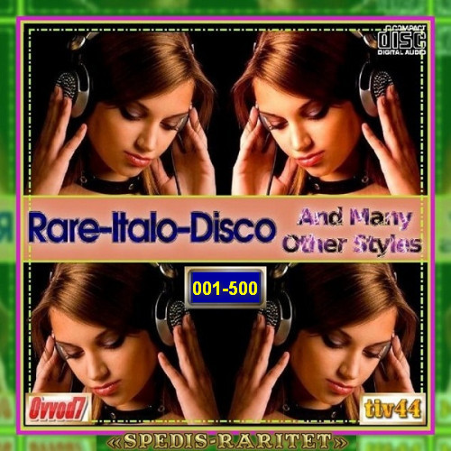 VA - Rare-Italo-Disco & Many other styles [001-115 CD] (2021-2024) MP3 от Ovvod7