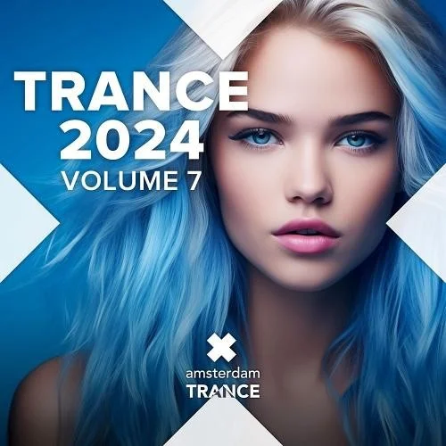 VA - Trance 2024 [Vol. 7] (2024) MP3