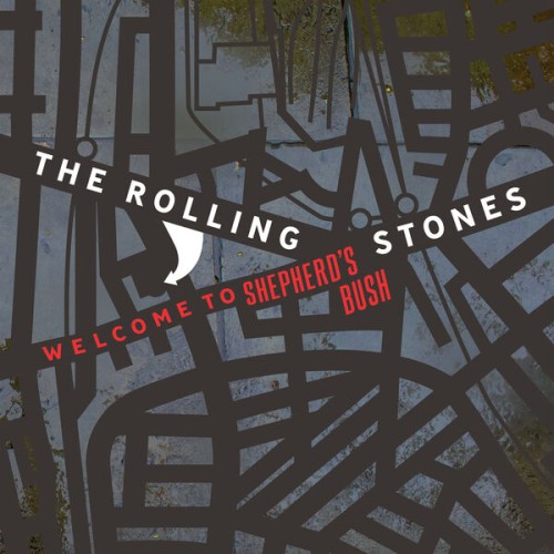 The Rolling Stones - Welcome To Shepherds Bush [Live] (2024) MP3